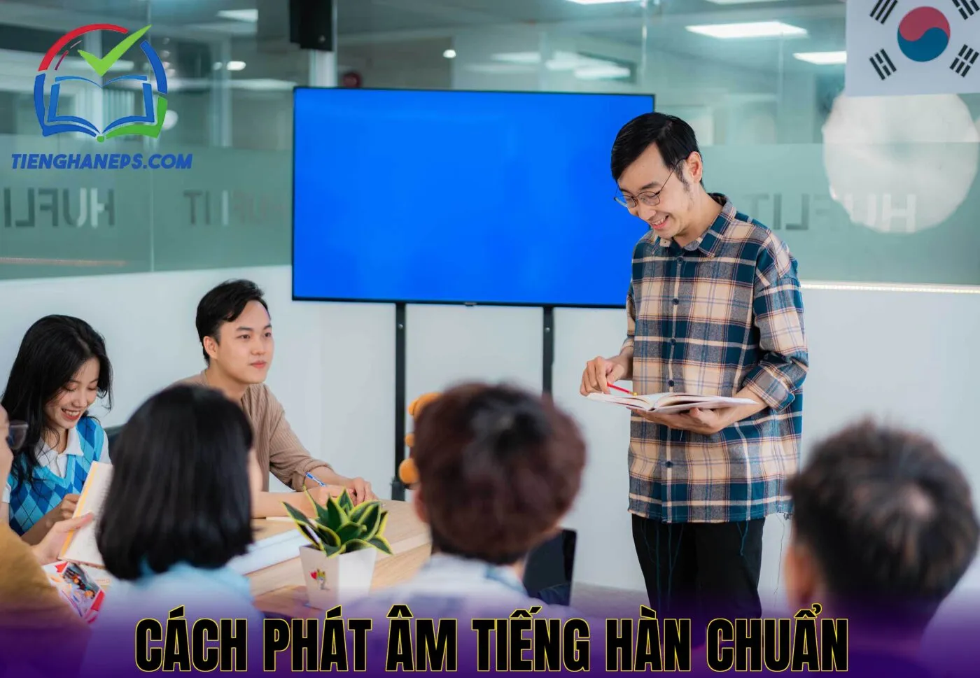 Cách phát âm tiếng Hàn chuẩn