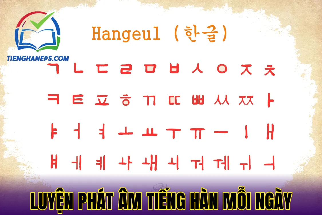 Luyện phát âm tiếng Hàn mỗi ngày