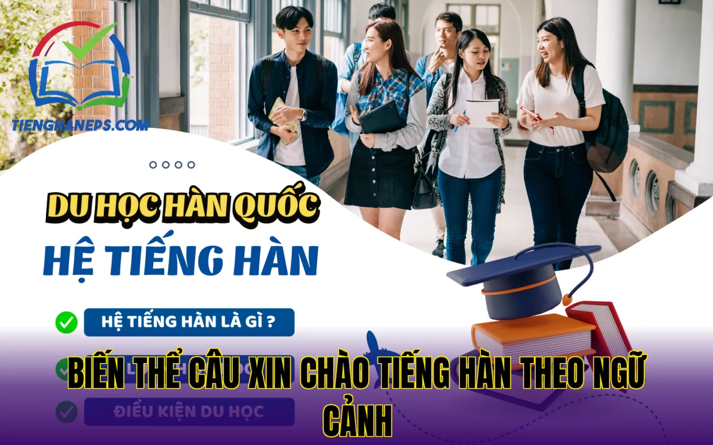 Biến thể câu xin chào tiếng Hàn theo ngữ cảnh
