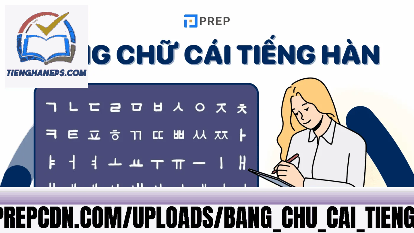 Tại](https://cms-static-assets.prepcdn.com/uploads/bang_chu_cai_tieng_han_hangeul_1_ef8d55640d.png