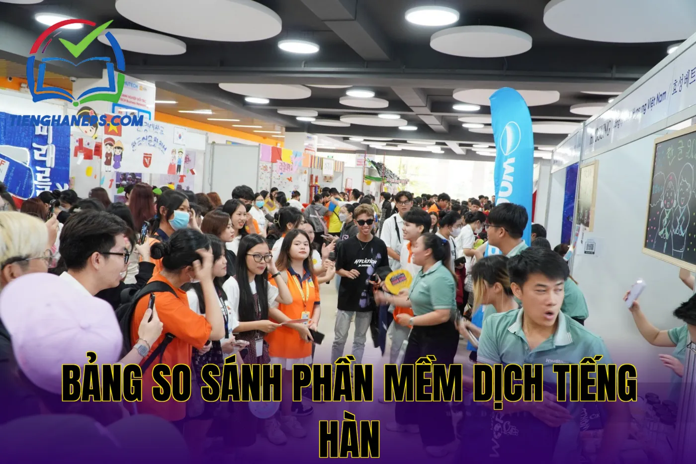 Bảng so sánh phần mềm dịch tiếng Hàn