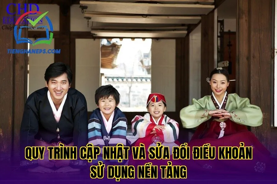 quy trình cập nhật và sửa đổi điều khoản sử dụng nền tảng