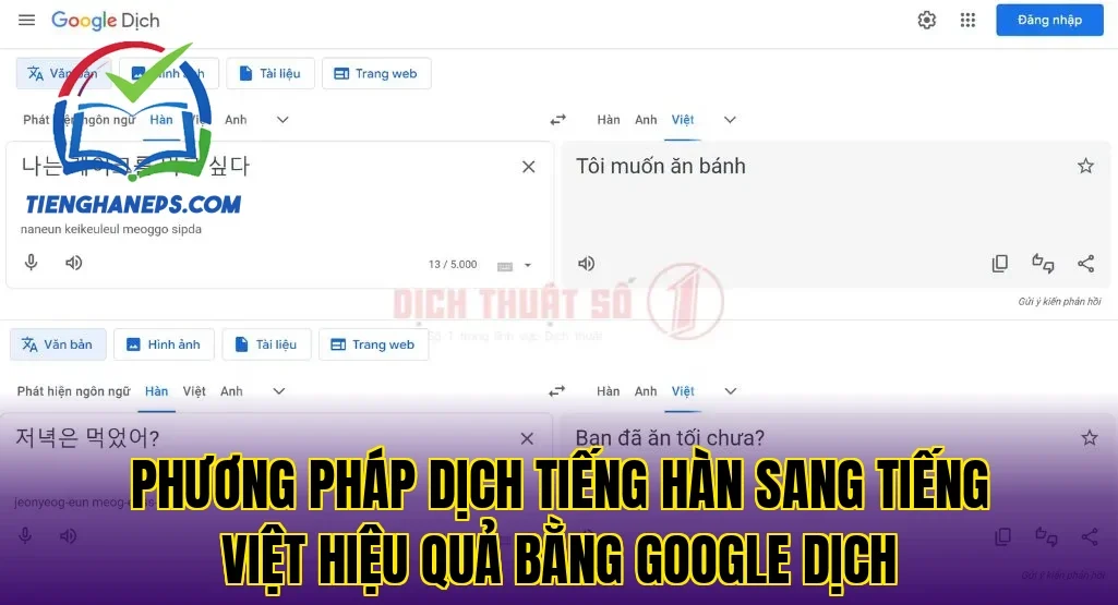 Phương pháp dịch tiếng Hàn sang tiếng Việt hiệu quả bằng Google Dịch