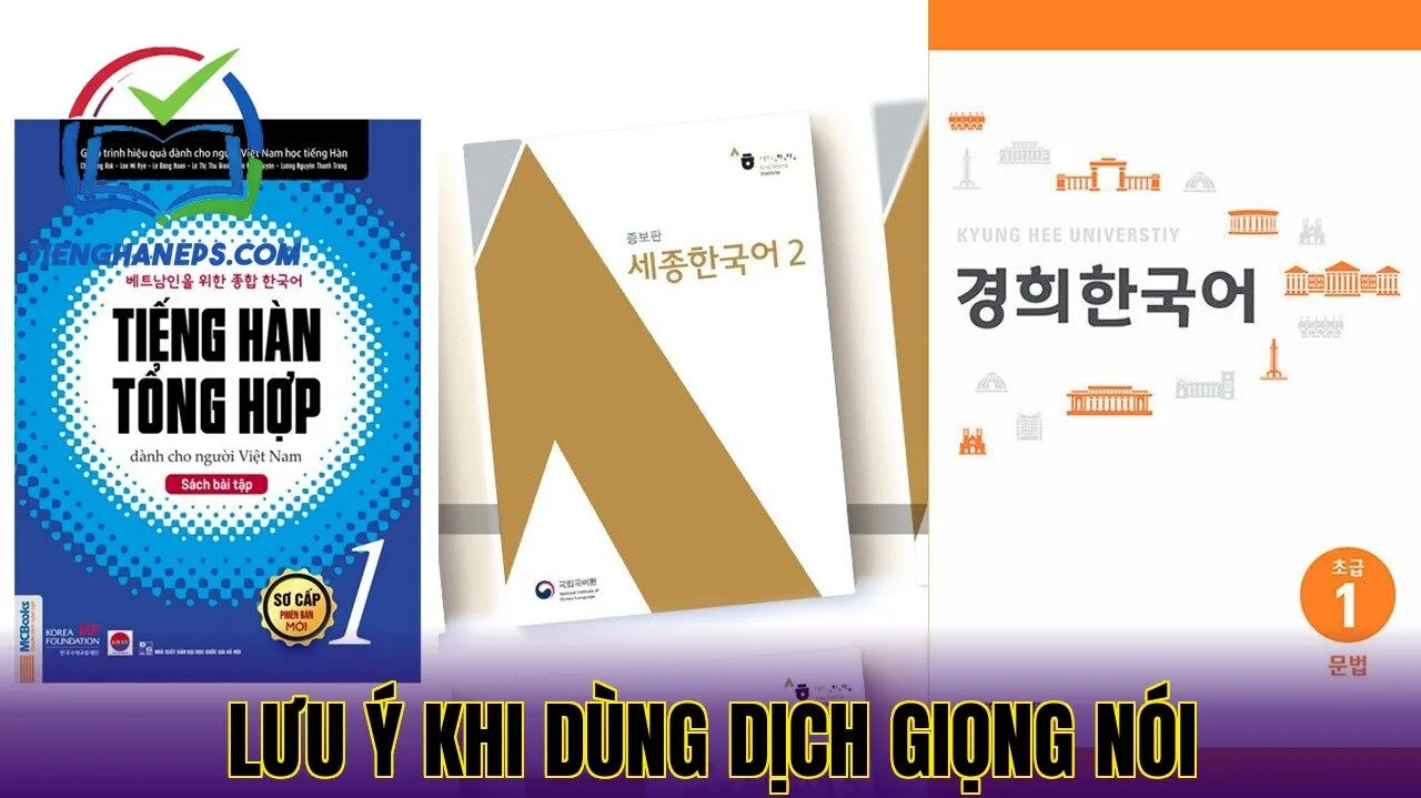 Lưu ý khi dùng dịch giọng nói