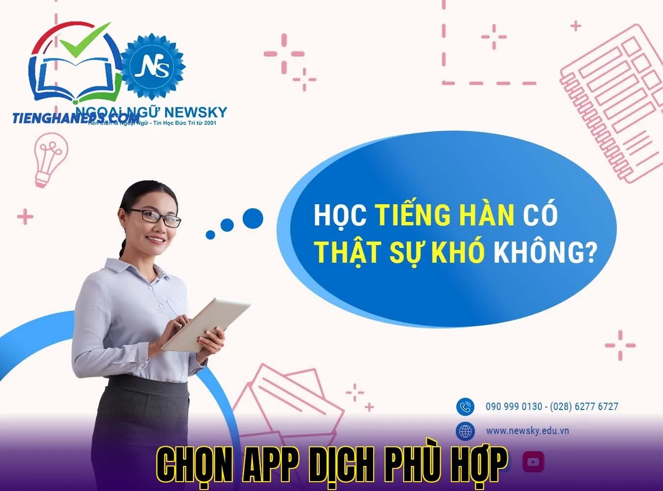 Chọn app dịch phù hợp