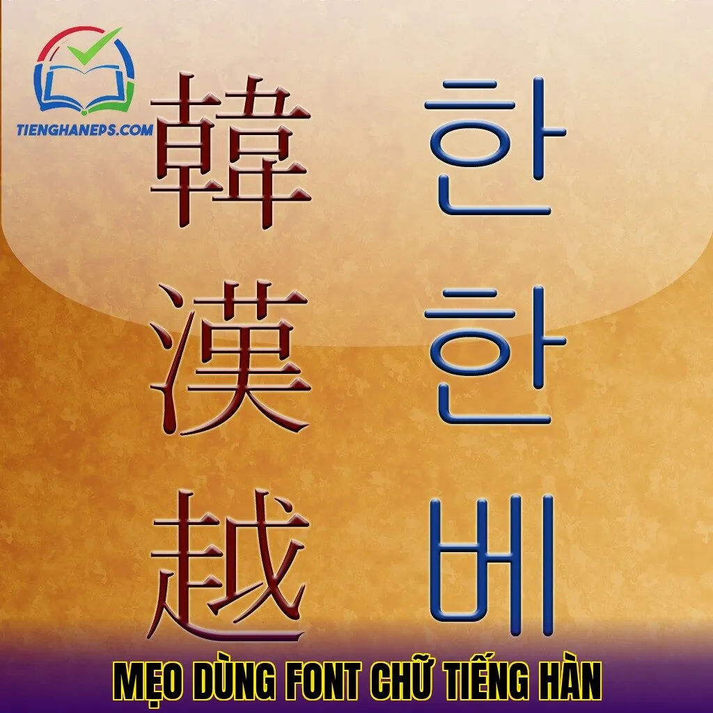 Mẹo dùng font chữ tiếng Hàn