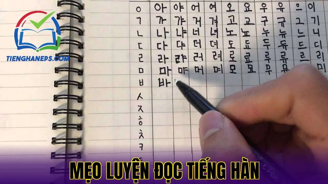 Mẹo luyện đọc tiếng Hàn