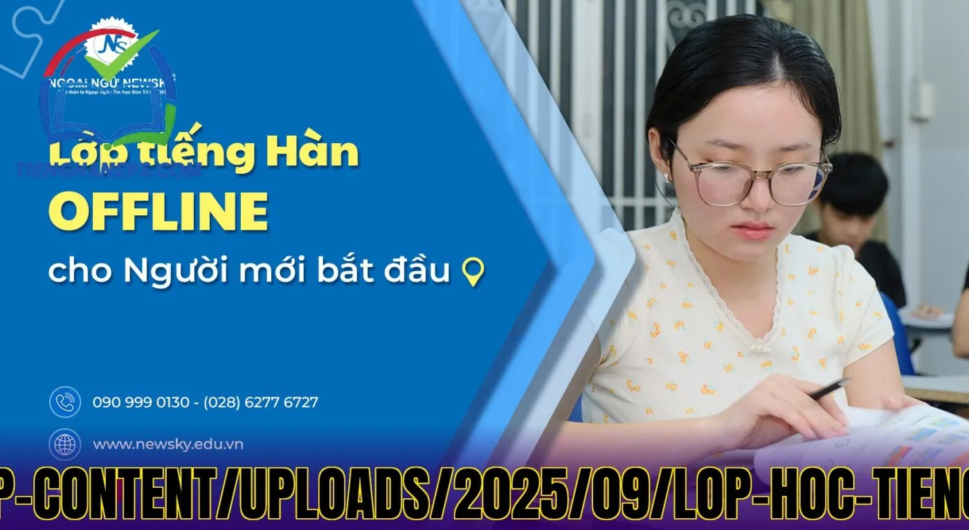 Bảng](https://dayhoctienghan.edu.vn/wp-content/uploads/2025/09/lop-hoc-tieng-han-offline-cho-nguoi-moi-bat-dau.jpg