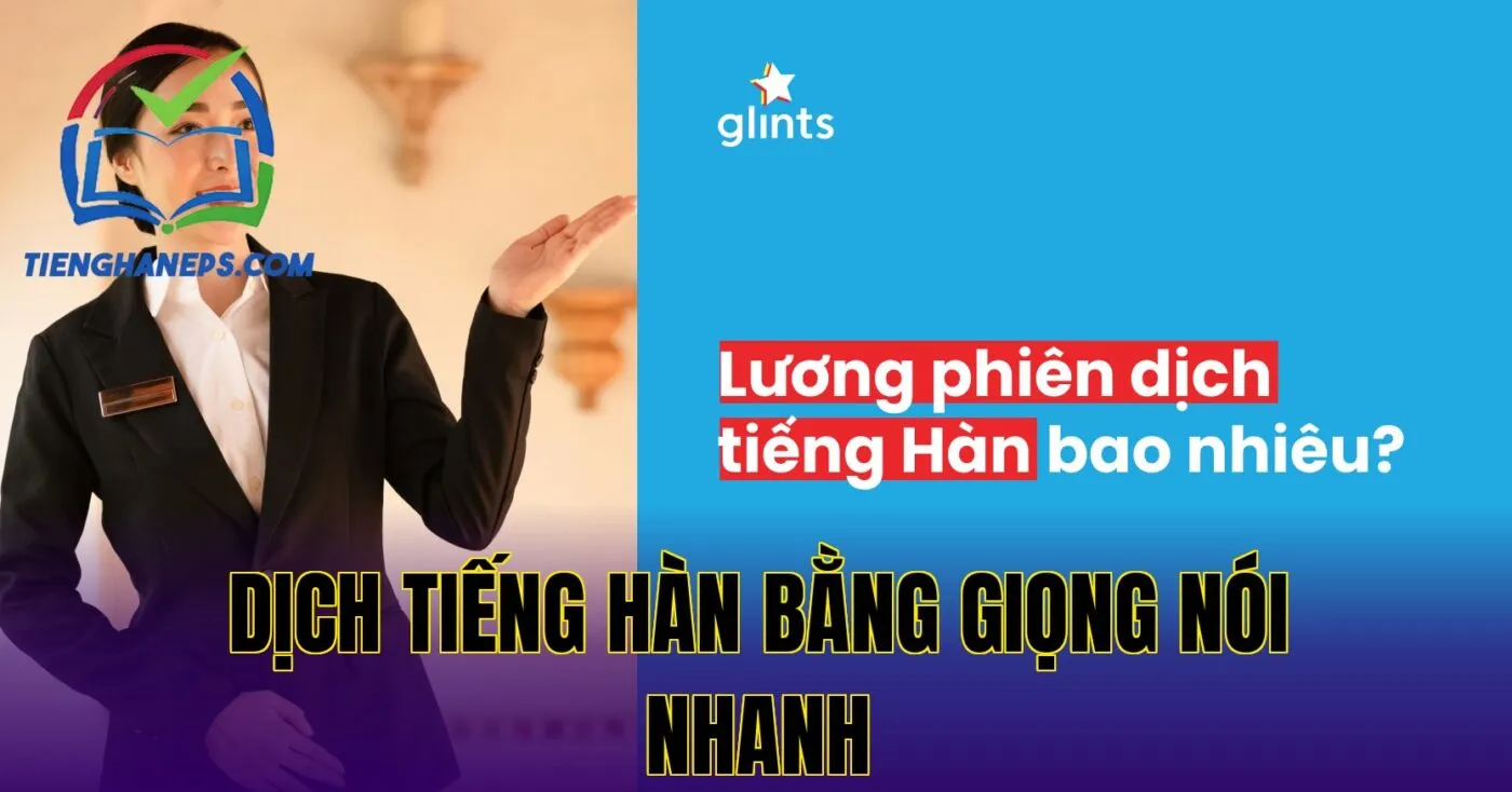 Dịch Tiếng Hàn Bằng Giọng Nói Nhanh