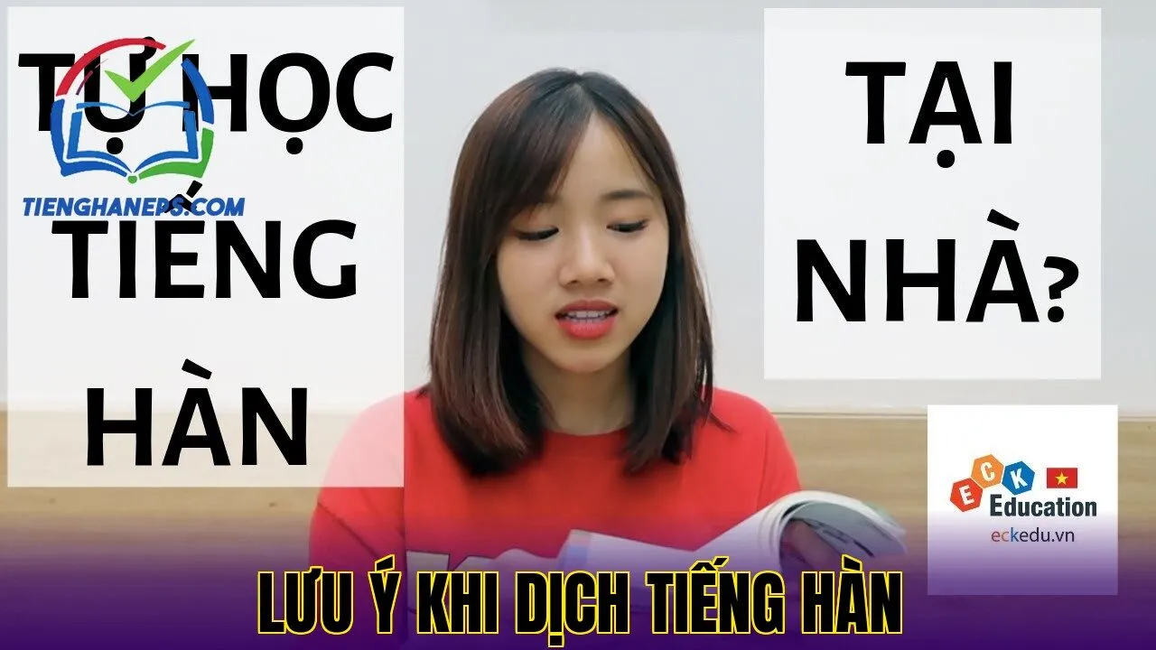 Lưu ý khi dịch tiếng Hàn