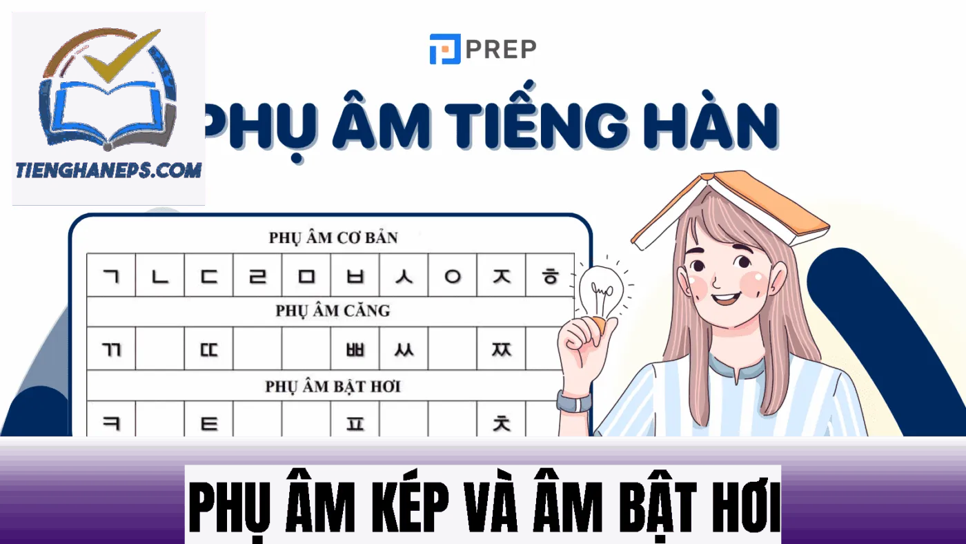 Phụ âm kép và âm bật hơi
