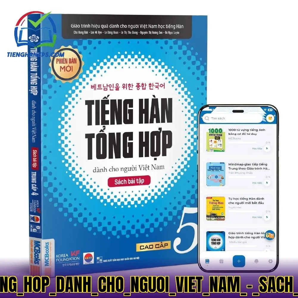 Ngữ](https://product.hstatic.net/200000912407/product/tieng_han_tong_hop_danh_cho_nguoi_viet_nam_-_sach_bai_tap_cao_cap_5_2_9a9e330bfb564dcbb0db95f183b1c668_master.jpg