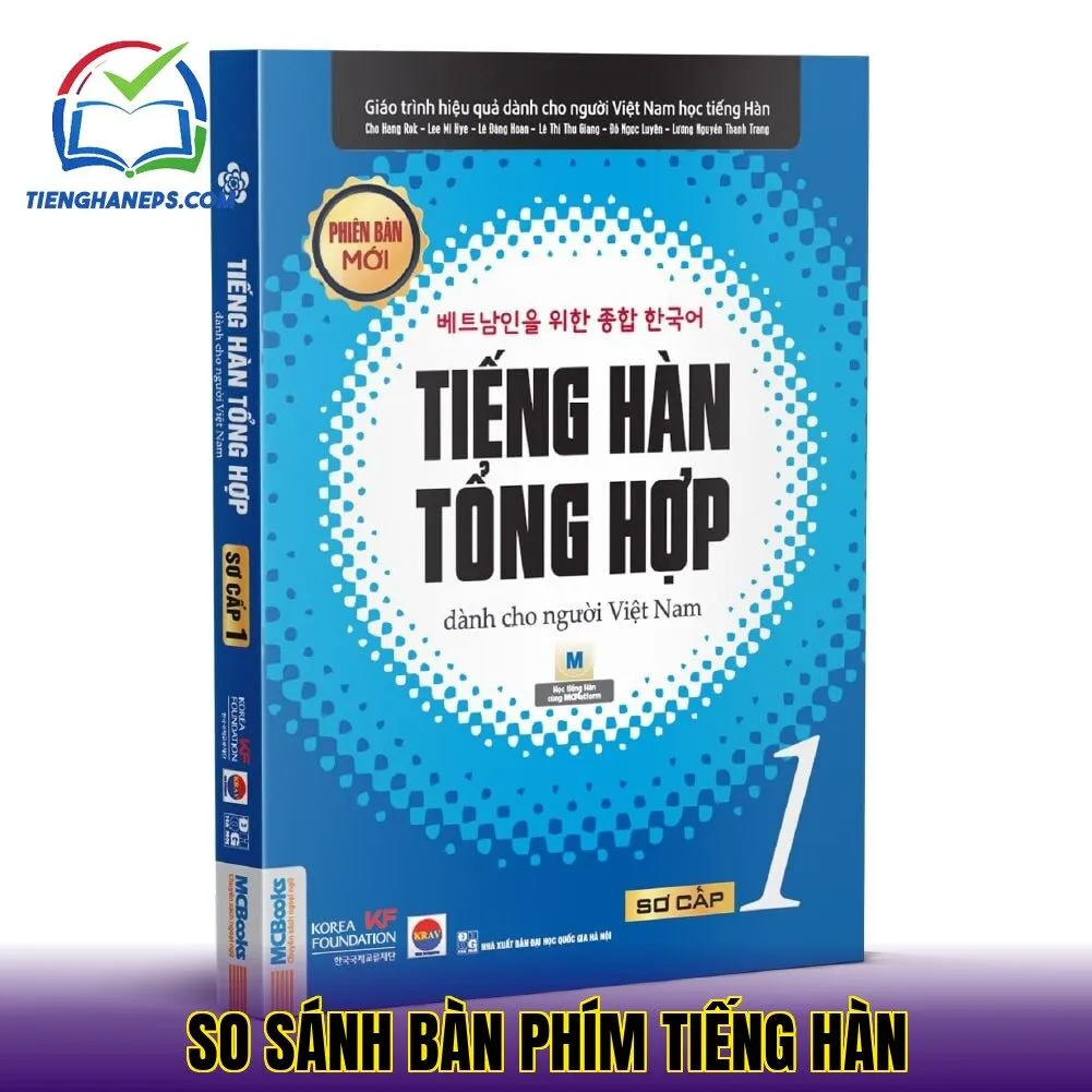 So sánh bàn phím tiếng Hàn
