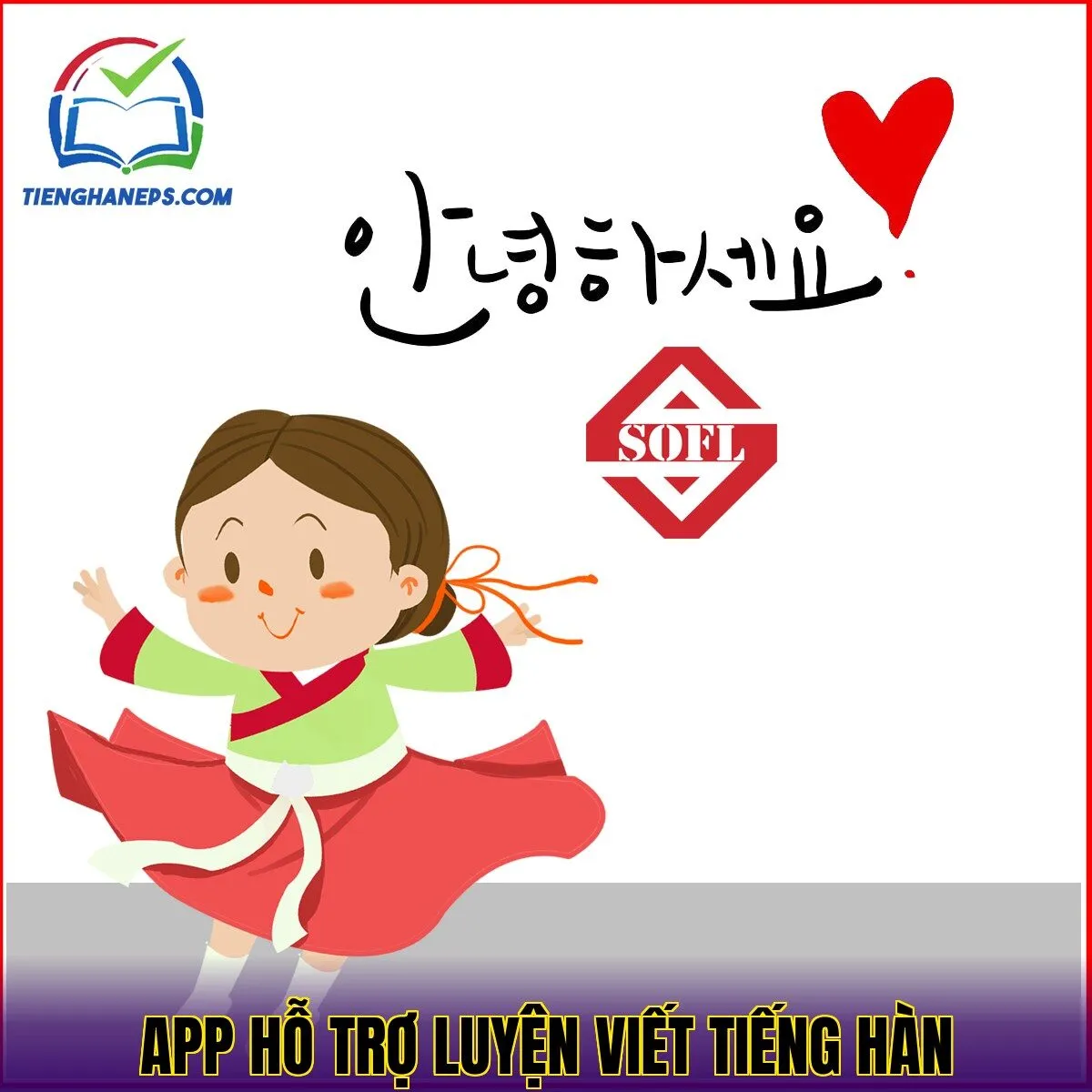 App hỗ trợ luyện viết tiếng Hàn