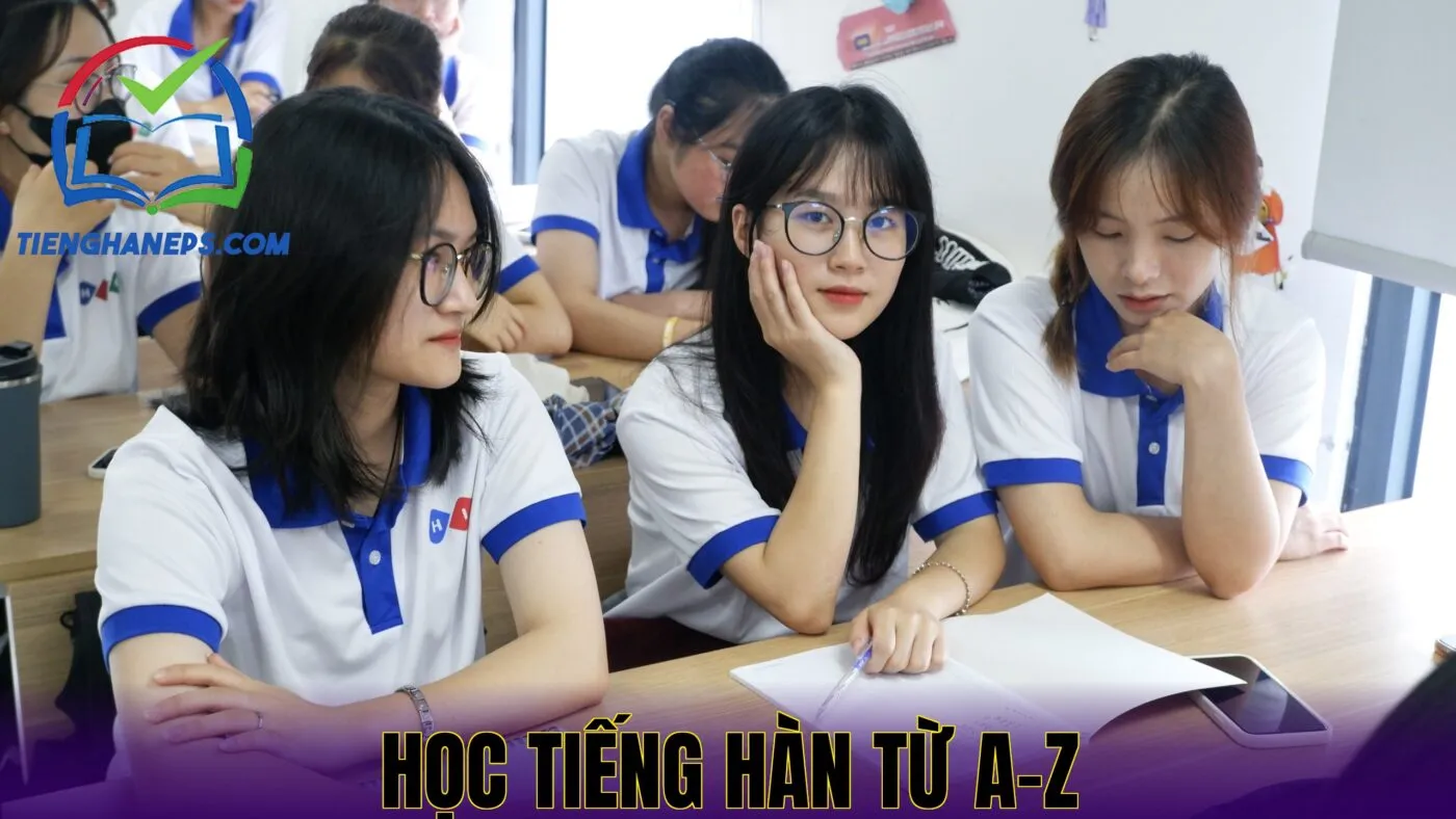 Học tiếng Hàn từ A-Z