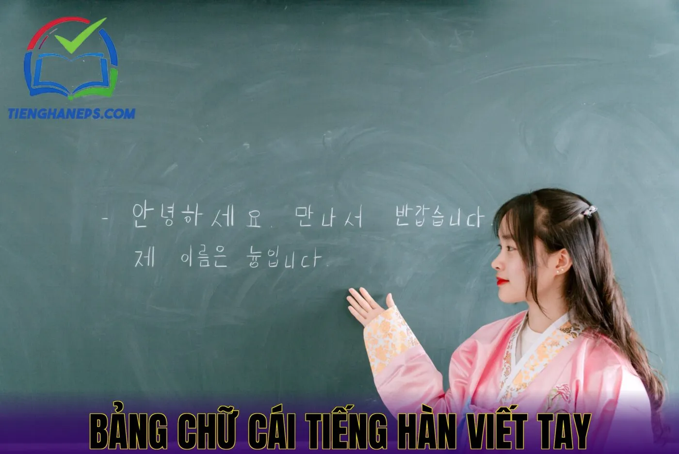 Bảng chữ cái tiếng Hàn viết tay