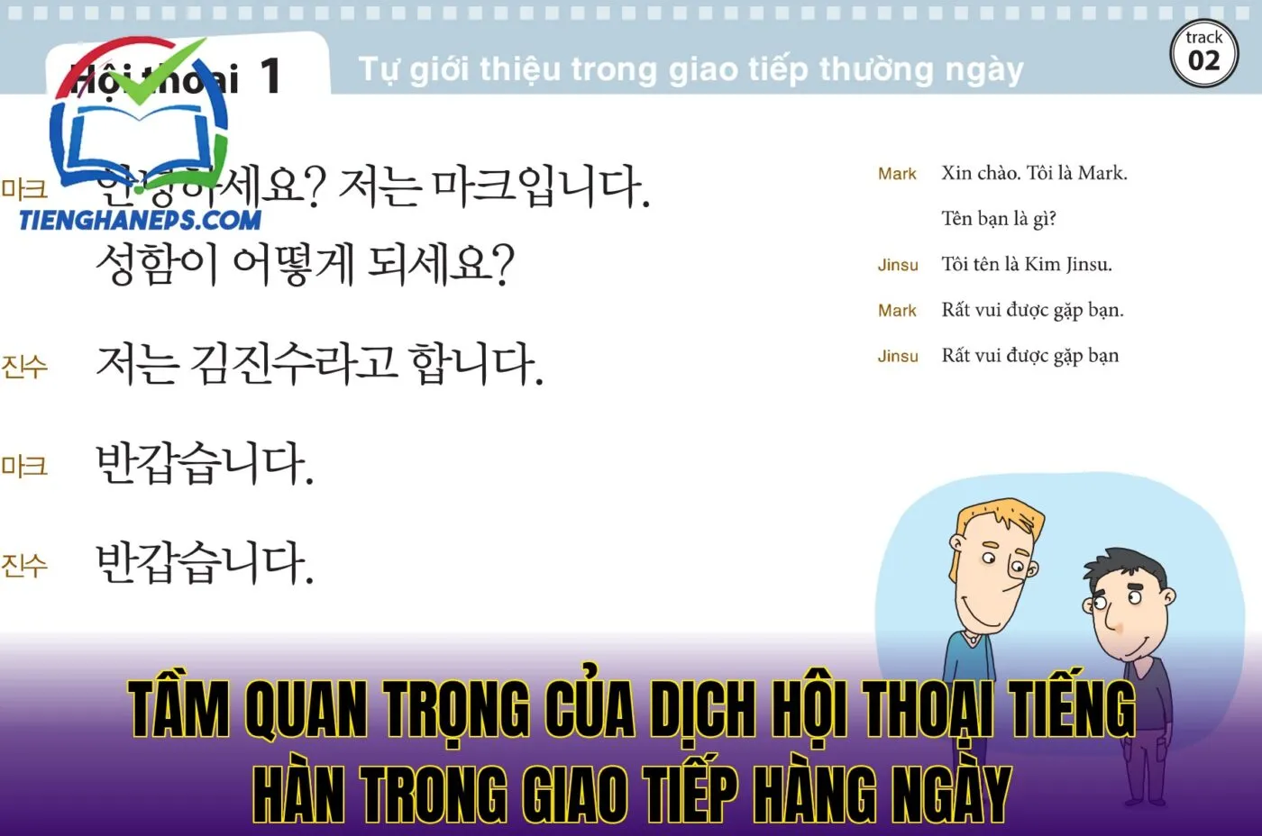 tầm quan trọng của dịch hội thoại tiếng Hàn trong giao tiếp hàng ngày